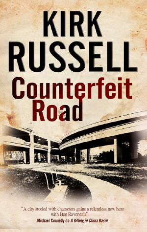 [DI Ben Raveneau 02] • Counterfeit Road